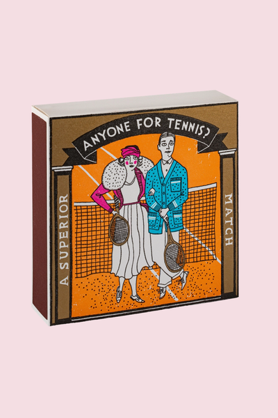 Anyone for Tennis? Matches