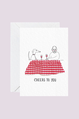 Cheers to You Card