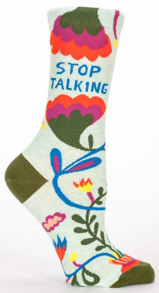 Stop Talking socks