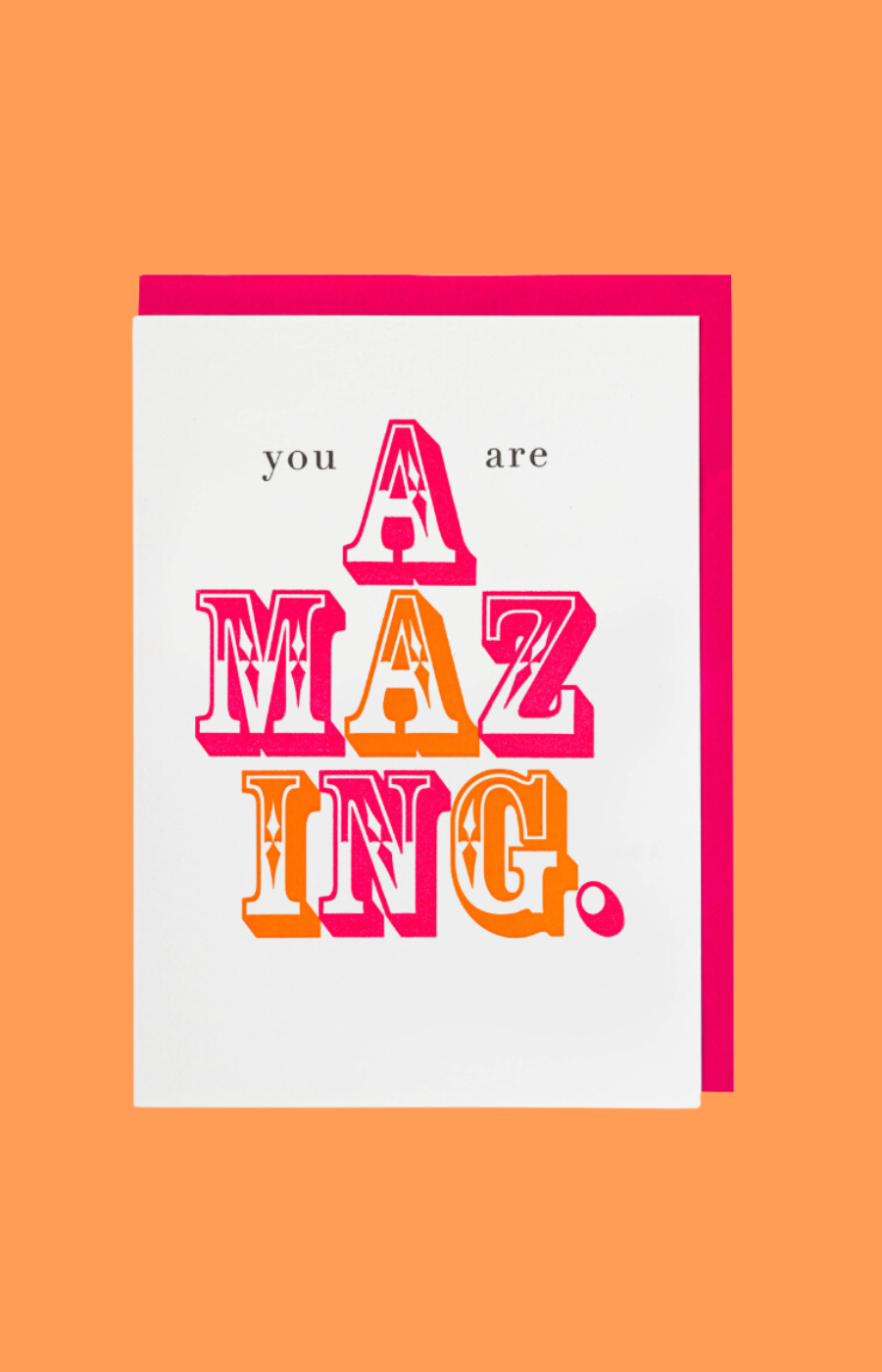 You Are Amazing Card